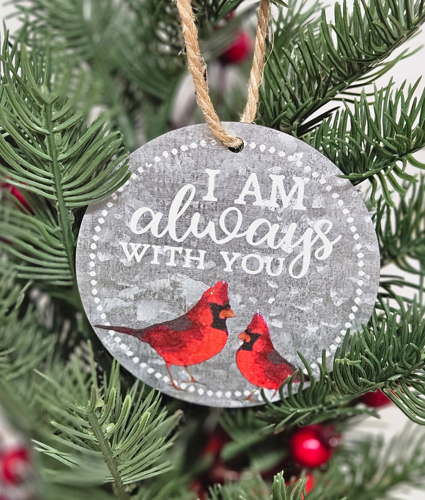 I am always with you cardinal ornament